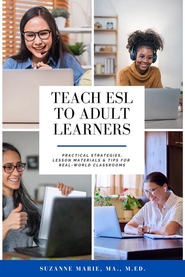 Teach ESL to Adult Learners by Suzanne Marie, cover: Four adult learners studying online, framing the book title